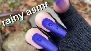 ASMR: Outdoors, Rainy Day tap & scratch for 30+ mins, Build Up tapping etc (Special video for Annika