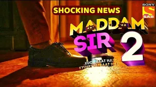 Madam Sir Season 2 Shocking News Hassena Malik in Vanshaj