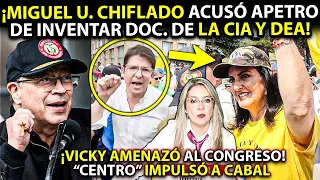 “MENTIROSO” PETRO APLACÓ A MIGUEL U. POR DOC. DE LA CIA! VICKY AMENAZÓ A CONGRESO Y CABAL PRESIDENTA