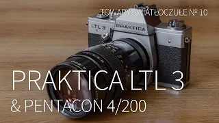 Praktica LTL 3 & Pentacon 4/200 [TOWARY ŚWIATŁOCZUŁE 10]