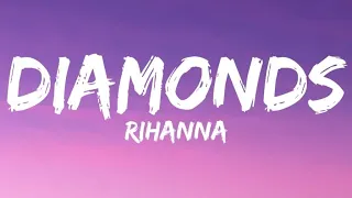 Rihanna - Diamonds (Lyrics)