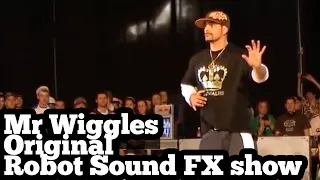 Mr Wiggles | the original Robotic Sound FX Showcase | 2008