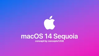 macOS 14 Sequoia Concept