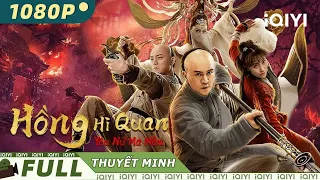 【Lồng Tiếng】Hồng Hi Quan: Yêu Nữ Ma Môn | Võ Thuật Hành Động | iQIYI Movie Vietnam
