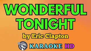 Wonderful Tonight KARAOKE by Eric Clapton 4K HD @samsonites​