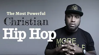 🔥Christian Rap Mix #25 | Most Powerful CHH