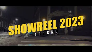 111knu | BANDE DEMO/SHOWREEL 2023 | Filmmaker