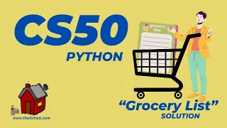 CS50 Grocery List - Python Programming