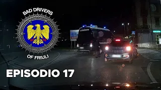 BAD DRIVERS OF FRIULI (ITALY) - Episodio #17