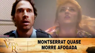 O Que A Vida Me Roubou - Montserrat quase morre afogada