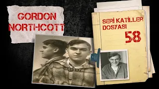 TAVUK ÇİFTLİĞİ CİNAYETLERİ - GORDON NORTHCOTT I Seri Katiller Dosyası 58. Bölüm