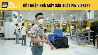 ĐỘT NHẬP nhà máy sản xuất pin xe ô tô điện VinFast: Những điều thú vị bạn chưa biết |Autodaily.vn|