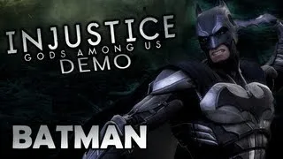 Injustice: Gods Among Us DEMO - Batman
