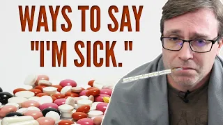 WAYS TO SAY "I'M SICK" 🤒  | Learn these Super Useful Phrases