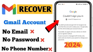 How to Recover Gmail Account without Phone Number and Recovery Email 2024 | Google Account Recovery