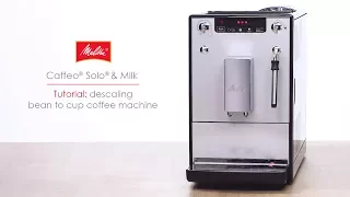 Caffeo® Solo® & Milk - Tutorial: descaling bean to cup coffee machine