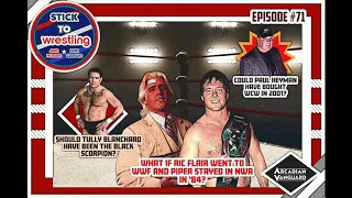 Stick To Wrestling - Episode 71: Because Ric Flair & Roddy Piper Weren't Insufferable