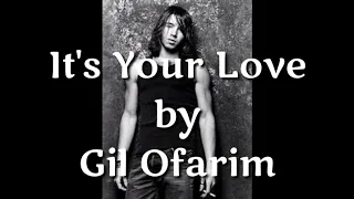 It's Your Love - Gil Ofarim ( lirik dan terjemahan )