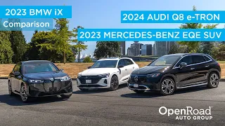 EV Comparison 2024 Audi Q8 e-Tron vs 2023 BMW iX vs 2023 Mercedes-Benz EQE SUV | OpenRoad Auto Group