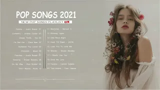 New Songs ️2021 ( Latest English Songs 2021 ) 🎼 Pop Music 2021 New Song 🎼 English Song 2021