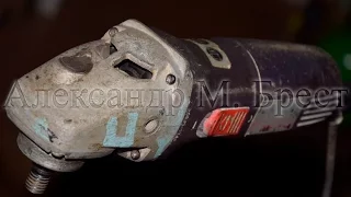 Чиним УШМ Спарки 125 / Ремонт SPARKY 850 / Болгарка заклинила  maintenance of the power tool