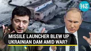 Putin seethes as Nova Kakhovka dam gets destroyed; Russia accuses Kyiv of using missiles