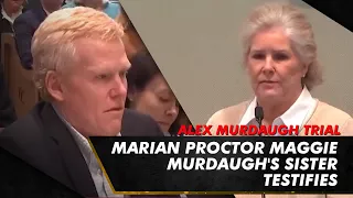 Marian Proctor Maggie Murdaugh's Sister Testifies Part 1