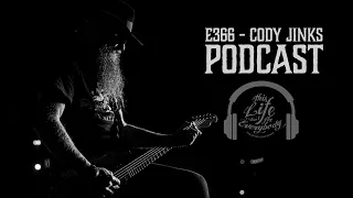 E366 - Cody Jinks Podcast : Songwriting & Behind the Scenes Stories