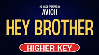 Avicii - Hey Brother | Karaoke Higher Key