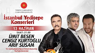 İstanbul Yeditepe Konserleri - Ümit Besen / Cengiz Kurtoğlu / Arif Susam