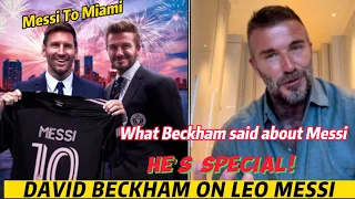 David Beckham On Leo Messi in an interview | Why he idolizes and want Messi in Miami