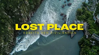 LOST PLACE: Ein Abenteuer abseits der Zivilisation!