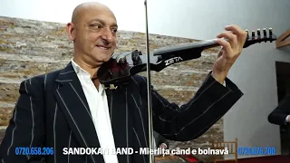 SANDOKAN BAND -  Mierlița când e bolnavă - NOU 2020