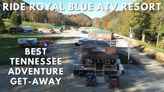 Ride Royal Blue ATV Resort Review - Pioneer, Tennessee