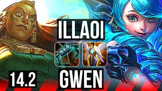 ILLAOI vs GWEN (TOP) | 7 solo kills, 700+ games | KR Master | 14.2