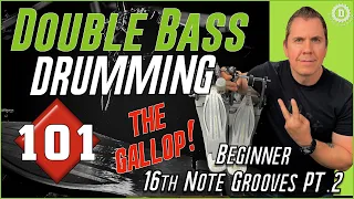 BEGINNER DOUBLE BASS DRUMMING - "GALLOP" 16th Note Grooves Pt 2 Drum Lesson//Drum Discipline Academy