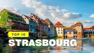 Best things to do in Strasbourg in 2024 | Strasbourg