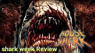 House Shark (2017) Horror Movie Review