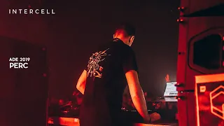 Perc at Intercell x Perc Trax | ADE 2019