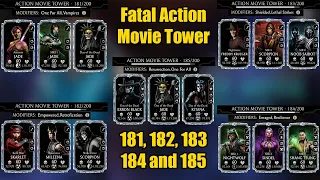 Fatal Action Movie Tower Battle 181, 182, 183, 184 and 185 | MK Mobile