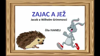 Grimm J. a W. - ZAJAC A JEŽ (audio rozprávka)