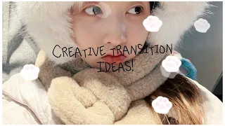 Creative Transitions To use when you’re stuck! -video star