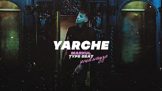 [FREE] MARKUL x PALAGIN Type Beat "Yarche"