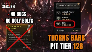 THORNS BARB KING - No Holy Bolts Elixir EZ 128 PIT Season 4 Diablo 4