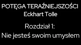 2 - Potęga teraźniejszości - Eckhart Tolle – Podcast 2