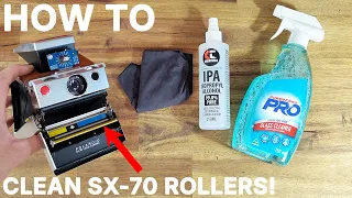 The Ultimate Guide to Cleaning SX-70 Rollers
