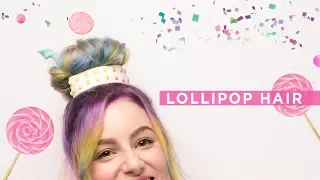 Lollipop Hair