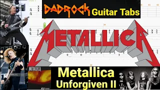 Unforgiven 2 - Metallica - Guitar + Bass TABS Lesson