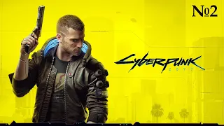 КИБЕРПАНК ➤ CYBERPUNK 2077 ➤ Прохождение #2