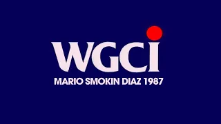 Mario Smokin Diaz - WGCI 87 #HOTMIX5 #WBMX #WGCI #CHICAGORADIO #80SMUSIC #OLDSCHOOLMUSIC #HOUSEMUSIC